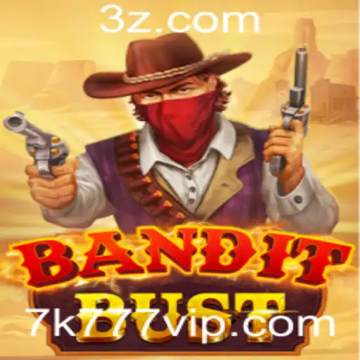 BanditBust: Desvendando o Mundo de Emoções Intensas com 7k777