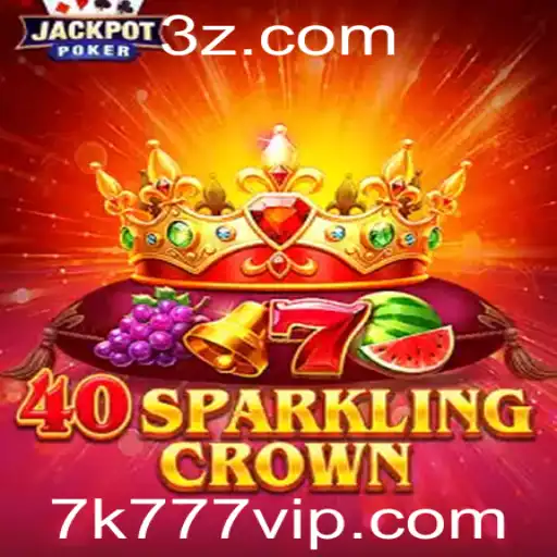 Descubra o Envolvente Jogo 40SparklingCrown: Uma Aventura com 7k777
